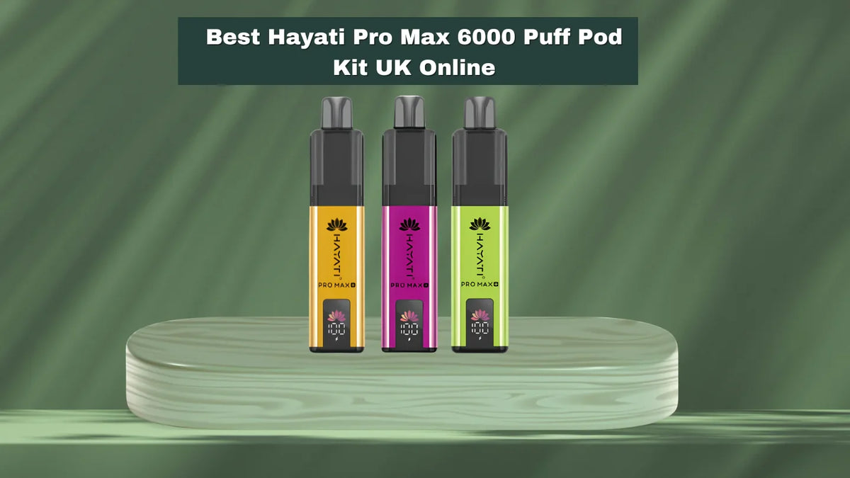 Best Hayati Pro Max 6000 Puff Pod Kit UK Online