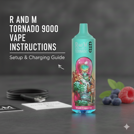 r and m tornado 9000 vape instructions